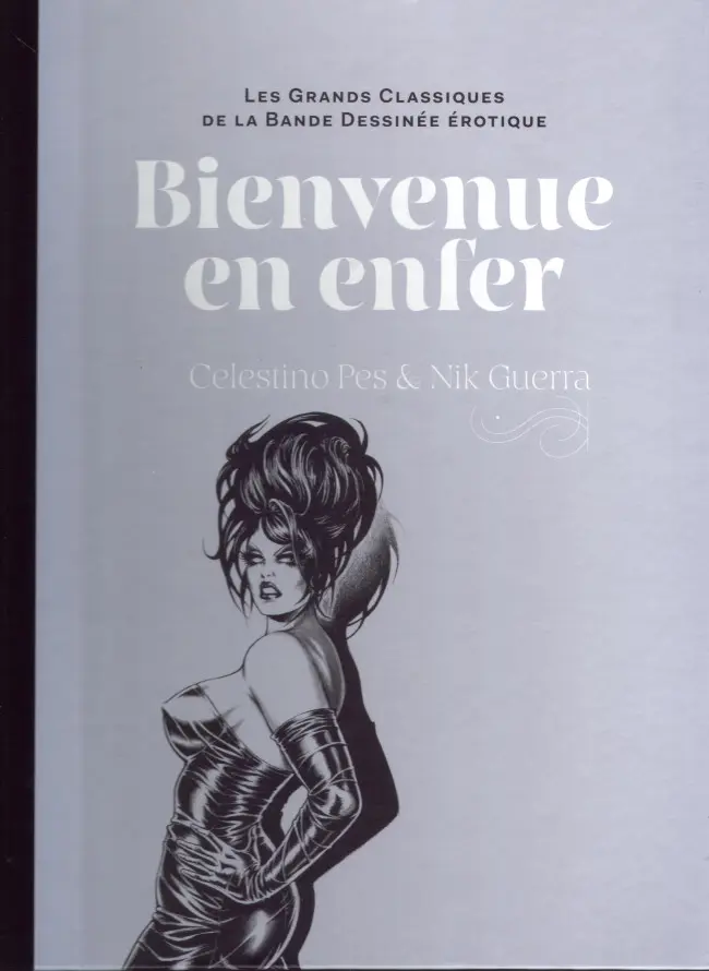 Couverture de l'album Les Grands Classiques de la Bande Dessinée Érotique - La Collection Tome 51 Bienvenue en enfer