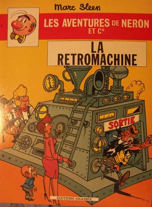 Couverture de l'album Les Aventures de Néron et Co Tome 67 La rétromachine