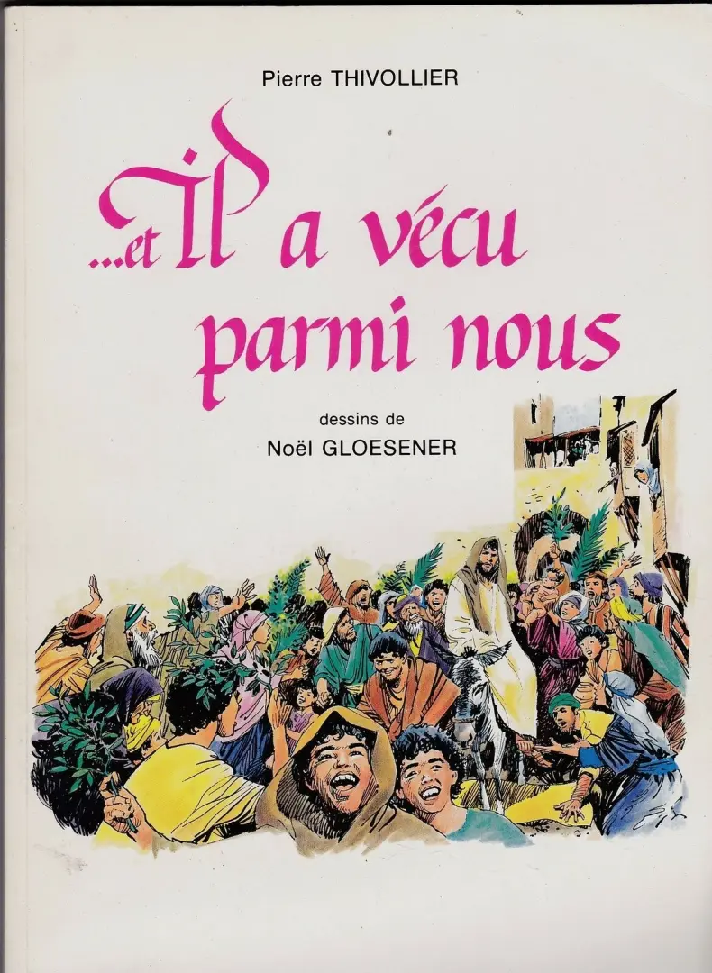 Couverture de l'album ... et Il a vécu parmi nous Tome 1