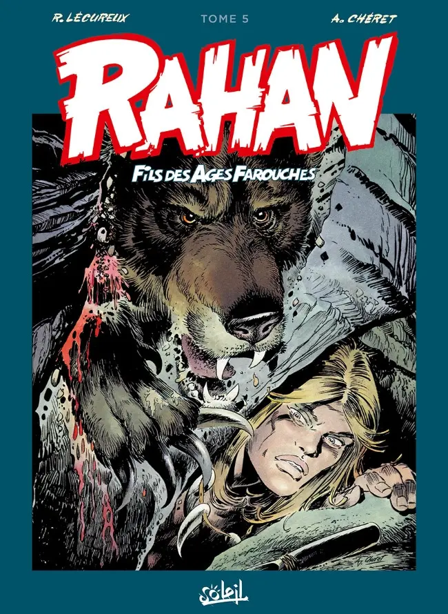Couverture de l'album Rahan Fils des âges farouches Tome 5