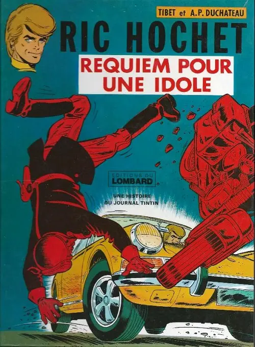 Couverture de l'album Ric Hochet Tome 16 Requiem pour une idole