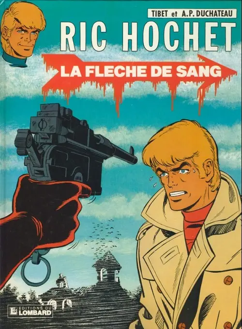 Couverture de l'album Ric Hochet Tome 36 La flèche de sang
