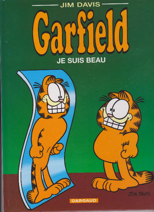 Couverture de l'album Garfield Tome 13 Je suis beau