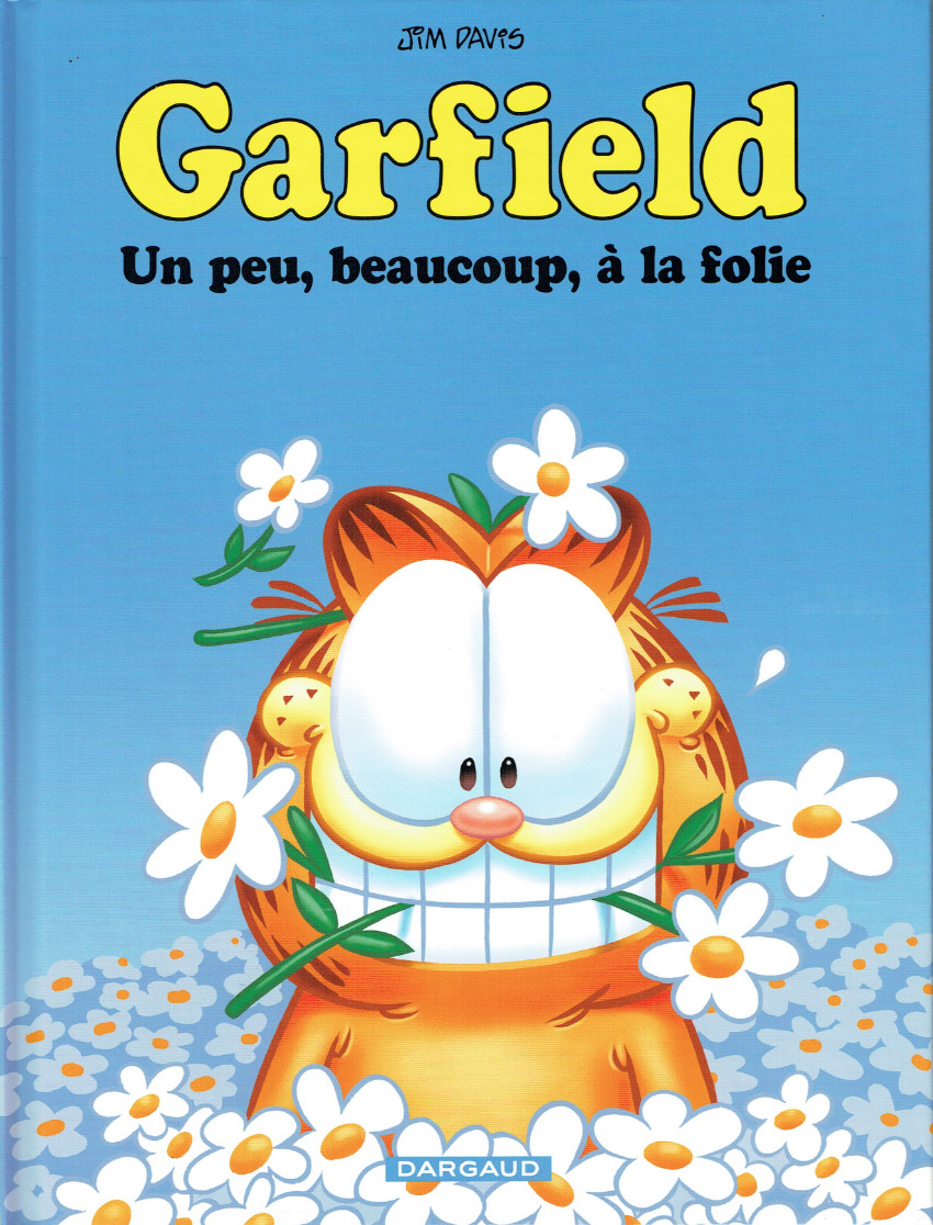 Couverture de l'album Garfield Tome 47 Un peu, beaucoup, à la folie