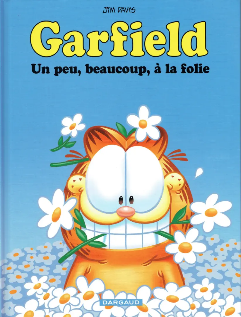 Couverture de l'album Garfield Tome 47 Un peu, beaucoup, à la folie