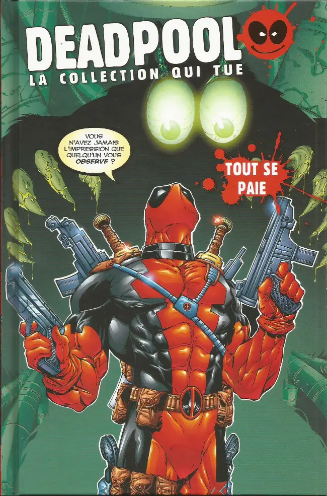Couverture de l'album Deadpool - La collection qui tue Tome 23 Tout se paie