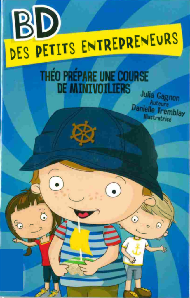 Couverture de l'album BD des petits entrepreneurs 7 Théo prépare une course de minivoiliers