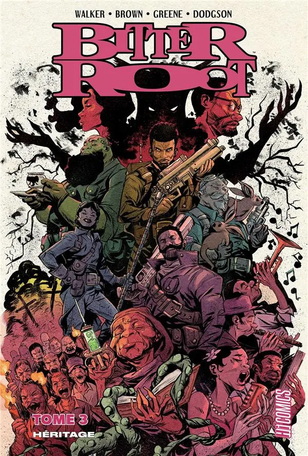 Couverture de l'album Bitter Root Tome 3 Héritage