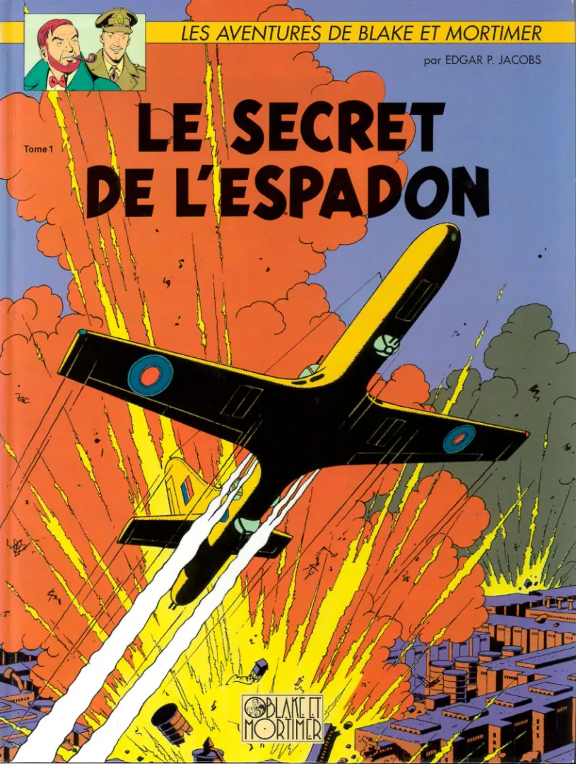 Couverture de l'album Blake et Mortimer Tome 1 Le Secret de l'Espadon - Tome 1