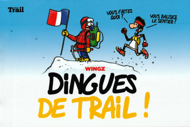 Couverture de l'album Dingues de Trail ! 1