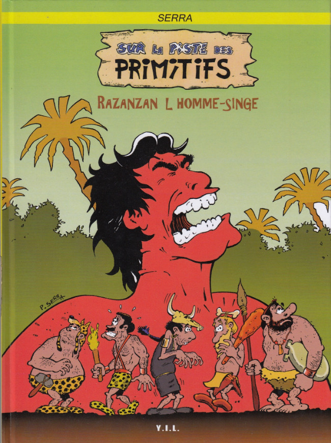 Couverture de l'album Sur la piste des primitifs Tome 3 Razanzan l'Homme-Singe