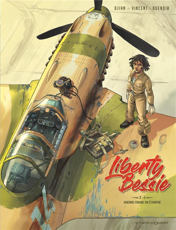 Couverture de l'album Liberty Bessie Tome 3 Guerre froide en Ethiopie