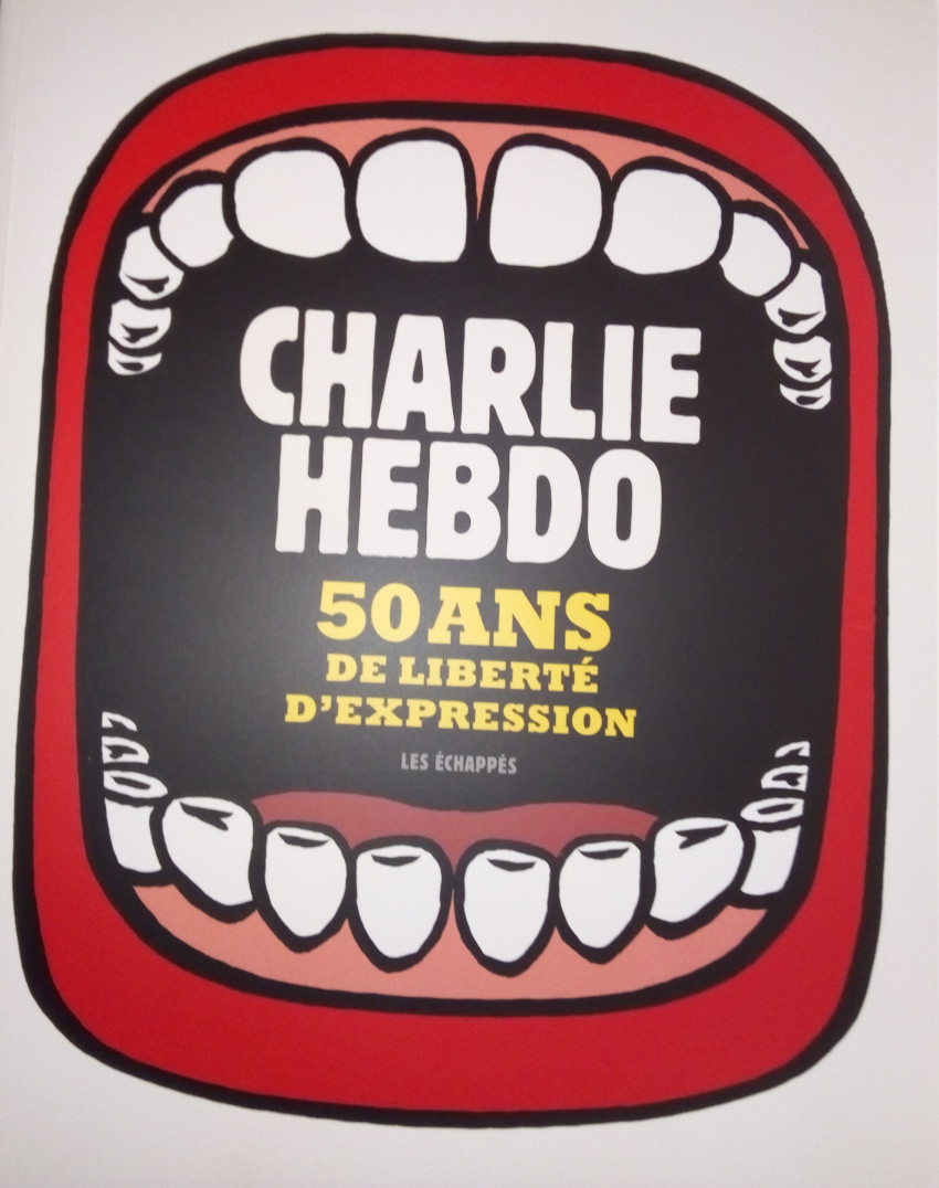 Couverture de l'album Charlie Hebdo 50 ans de liberté d'expression