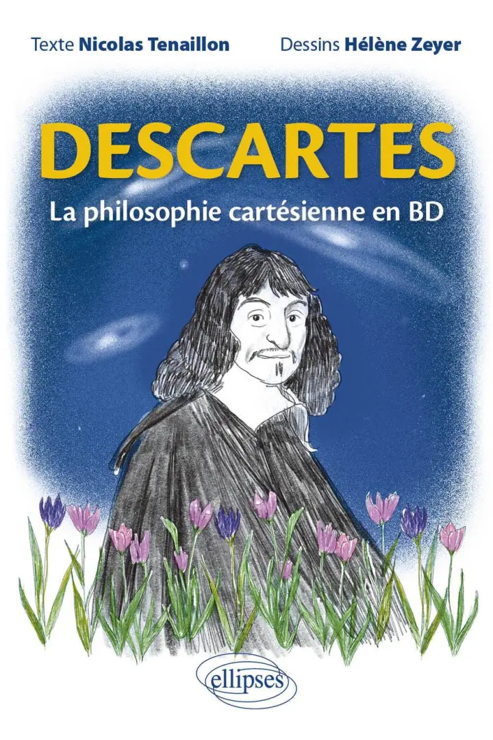 Couverture de l'album Descartes La philosophie cartésienne en BD