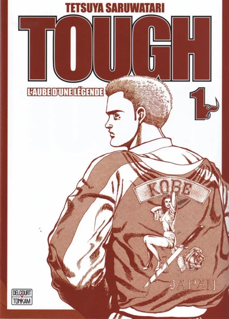 Couverture de l'album Tough L'aube d'une légende 1
