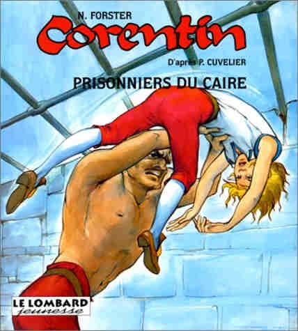 Couverture de l'album Corentin Tome 4 Prisonniers du Caire