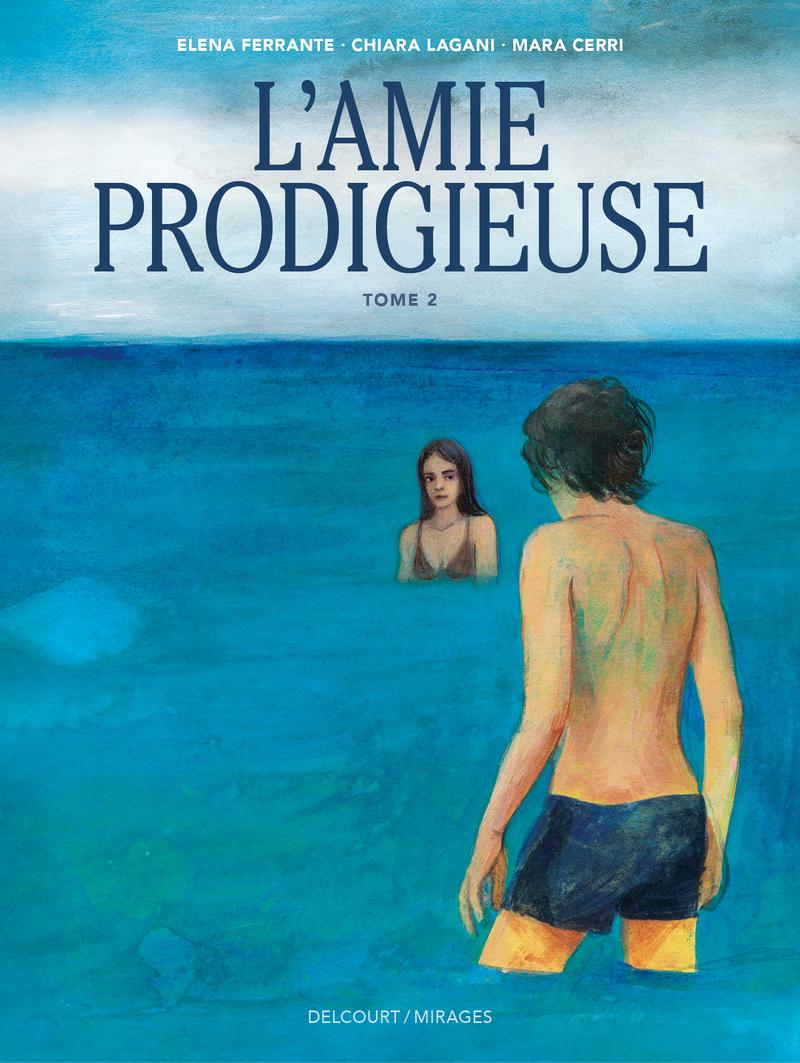 Couverture de l'album L'Amie Prodigieuse Tome 2