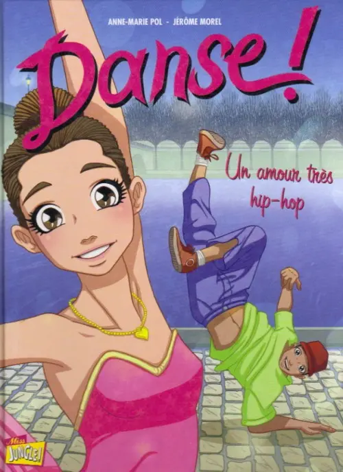Couverture de l'album Danse ! Tome 2 Un amour très hip-hop