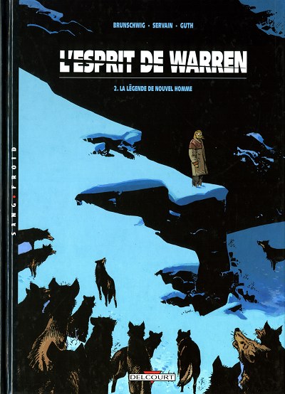 Couverture de l'album L'Esprit de Warren Tome 2 La légende de nouvel homme