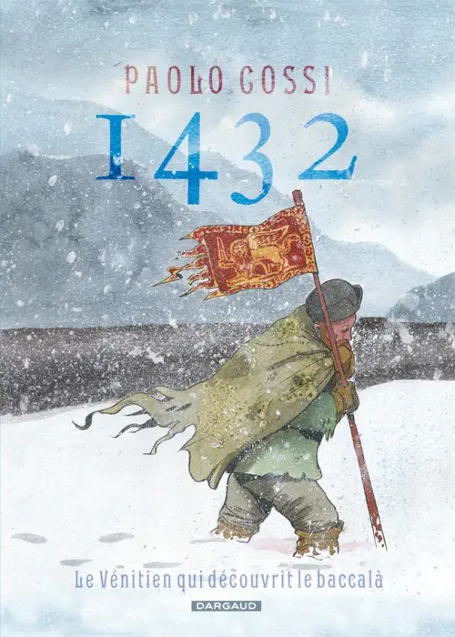 Couverture de l'album 1432 Le vénitien qui découvrit le baccalà