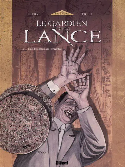 Couverture de l'album Le Gardien de la Lance Tome 4 Les disques de Phaïstos