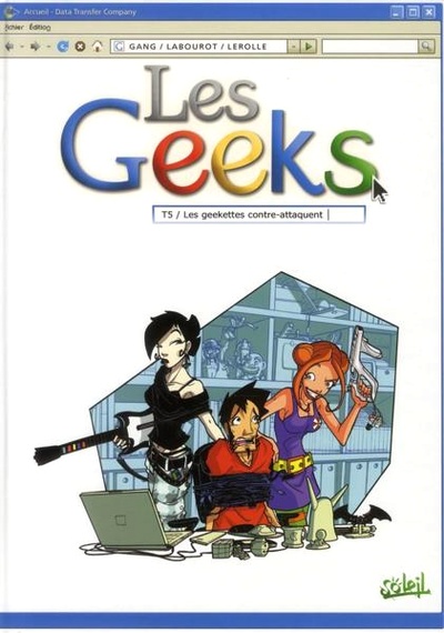 Couverture de l'album Les Geeks Tome 5 Les geekettes contre-attaquent