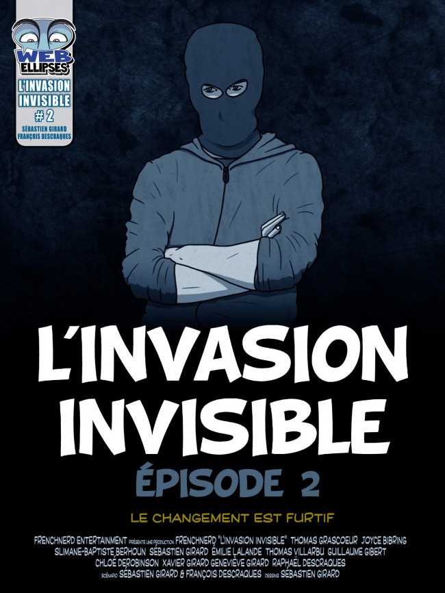 Couverture de l'album L'Invasion Invisible Tome 2 Le changement est furtif