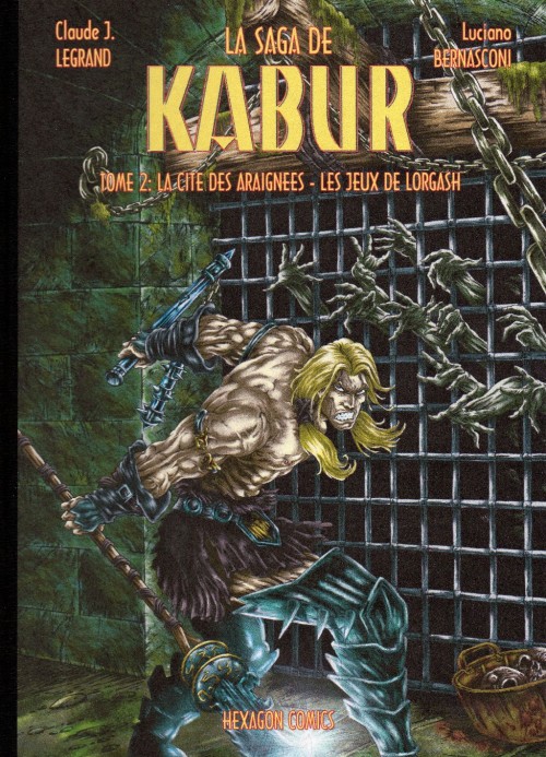 Couverture de l'album Kabur Tome 2 La cité des araignées - Les jeux de Lorgash