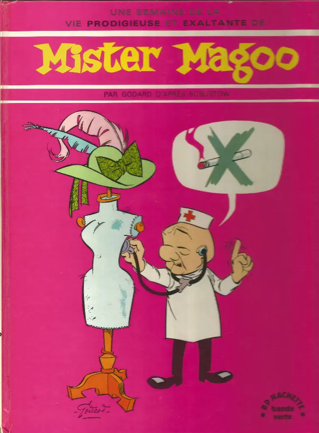 Couverture de l'album Mister Magoo Tome 1 Une semaine de la vie prodigieuse et exaltante de Mister Magoo