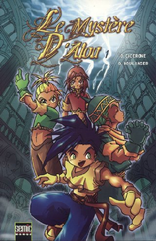 Couverture de l'album Le Mystère d'Aloa Tome 1 Un cœur de glace