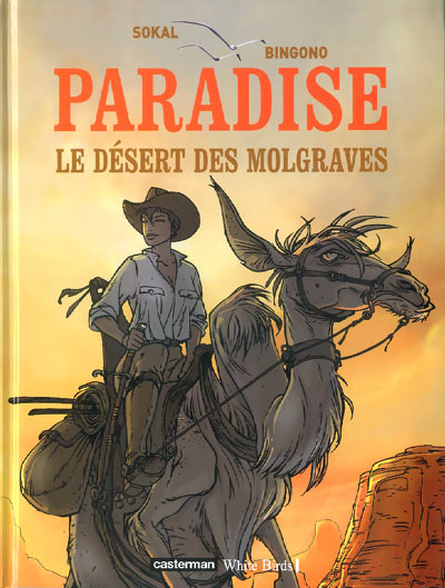 Couverture de l'album Paradise Tome 2 Le désert des Molgraves
