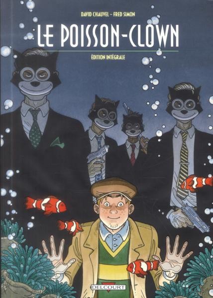 Couverture de l'album Le Poisson-clown Edition Intégrale