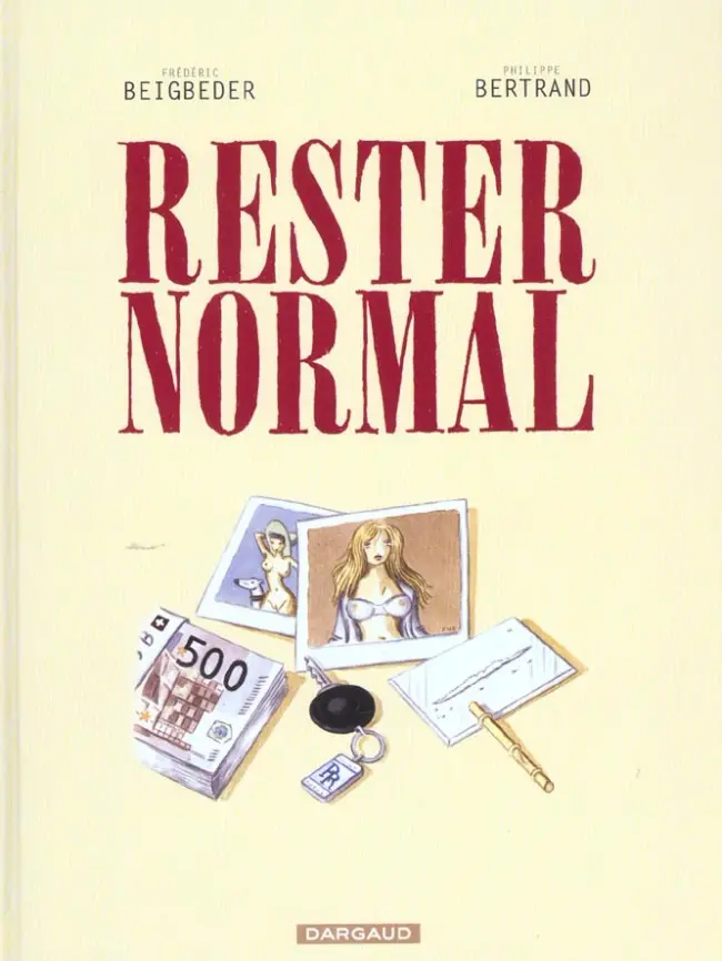 Couverture de l'album Rester normal Tome 1