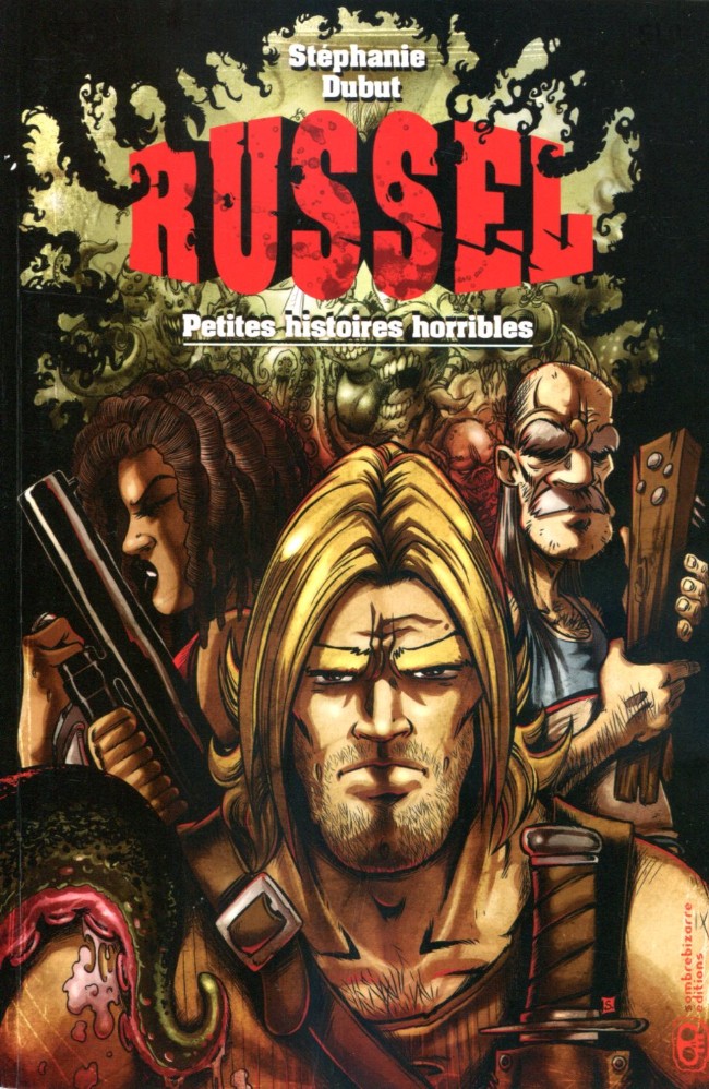 Couverture de l'album Russel Tome 1 Russel, petites histoires horribles