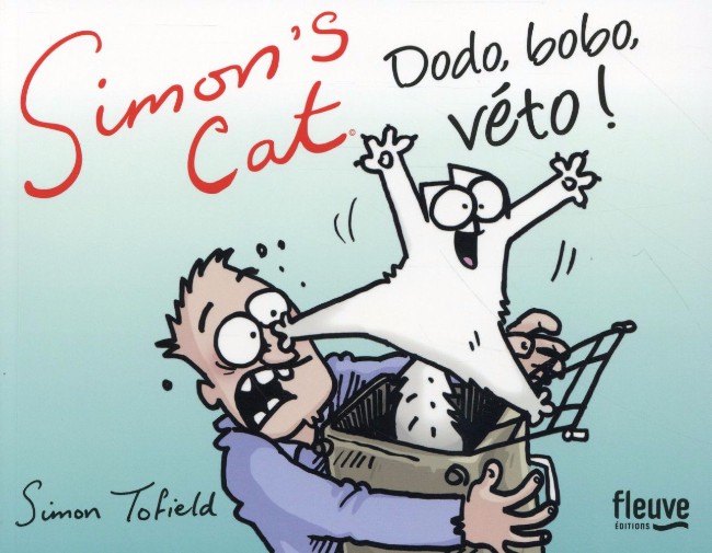 Couverture de l'album Simon's Cat Tome 8 Dodo, Bobo, Veto !