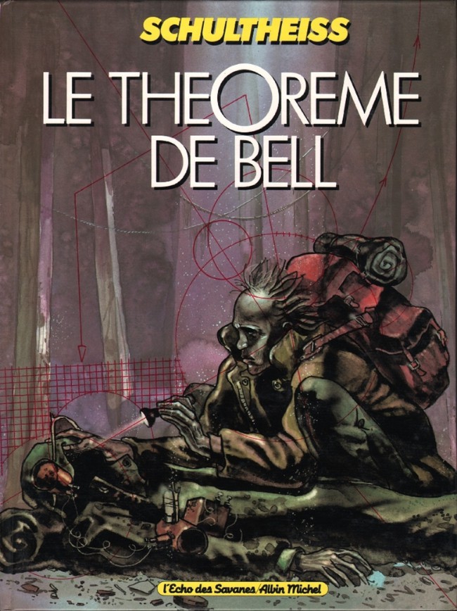 Couverture de l'album Le Théorème de Bell Tome 1