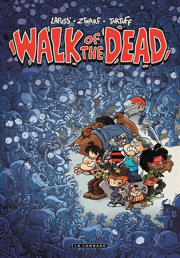 Couverture de l'album Walk of the dead