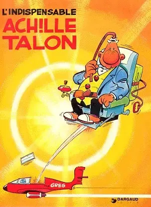 Couverture de l'album Achille Talon Tome 5 L'indispensable Achille Talon