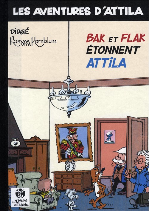 Couverture de l'album Les aventures d'Attila Tome 5 Bak et Flak étonnent Attila