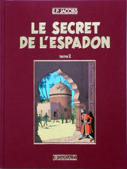 Couverture de l'album Blake et Mortimer Tome 2 Le Secret de l'Espadon