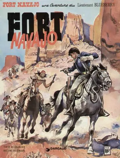 Couverture de l'album Blueberry Tome 1 Fort Navajo