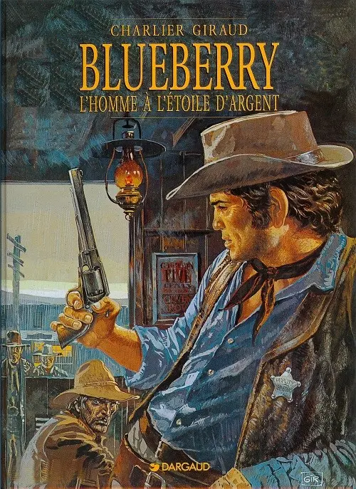 Couverture de l'album Blueberry Tome 6 L'homme à l'étoile d'argent