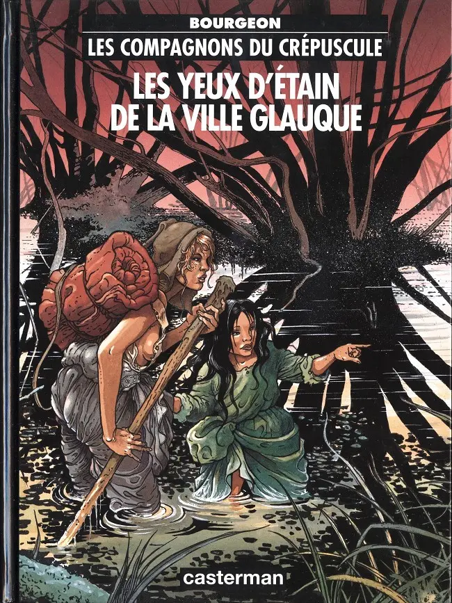 Couverture de l'album Les Compagnons du crépuscule Tome 2 Les yeux d'étain de la ville glauque