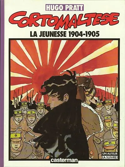Couverture de l'album Corto Maltese Tome 1 La jeunesse 1904-1905