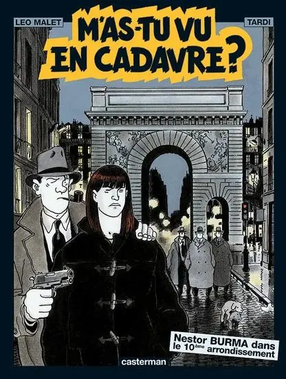 Couverture de l'album Nestor Burma Tome 5 M'as-tu vu en cadavre ?