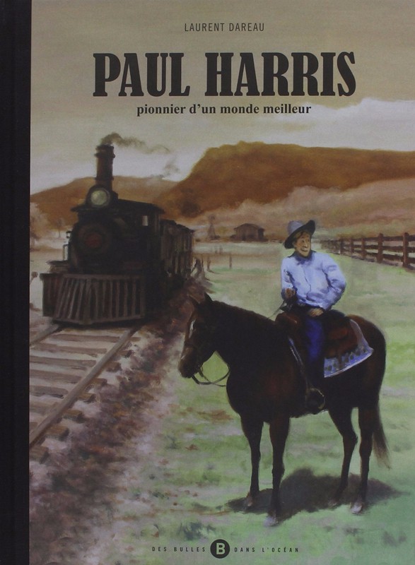 Couverture de l'album Paul Harris Pionnier d'un nouveau monde