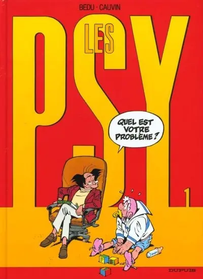 Couverture de l'album Les Psy Tome 1 Quel est votre problème ?