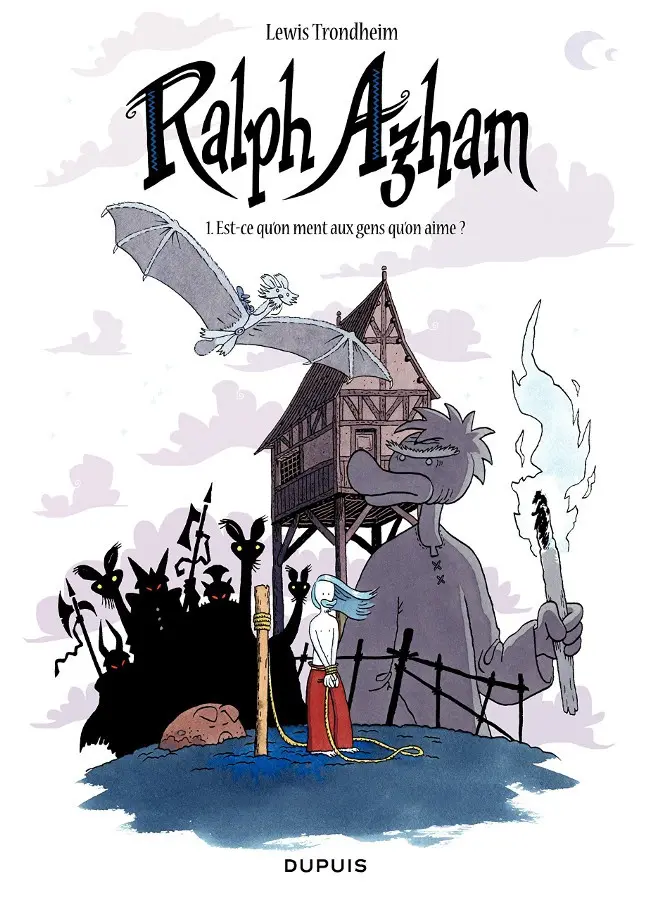 Couverture de l'album Ralph Azham Tome 1 Est-ce qu'on ment aux gens qu'on aime ?