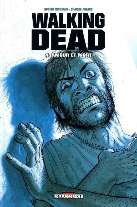 Couverture de l'album Walking Dead Tome 4 Amour et mort