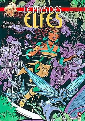 Couverture de l'album ElfQuest - La Fantastique quête des elfes Tome 30 Le départ d'un ami